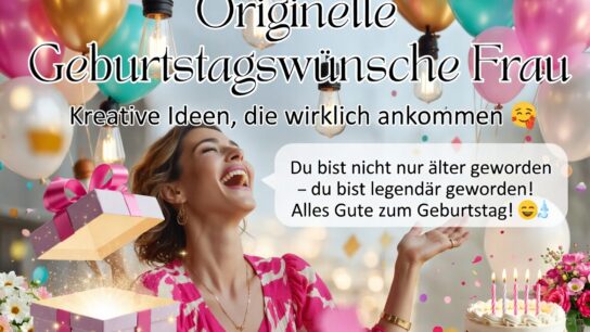 originelle geburtstagswünsche frau